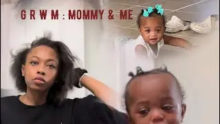 GRWM : Mommy & Me | Scar Brushes her OWN TEETH *Exciting*