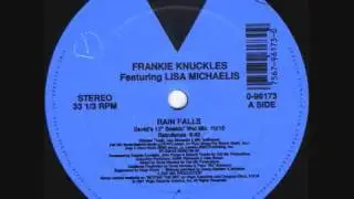 Frankie Knuckles - Rain Falls (David's 12