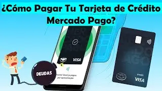 ¿Cómo Pagar Tu [Tarjeta De Crédito Física De 