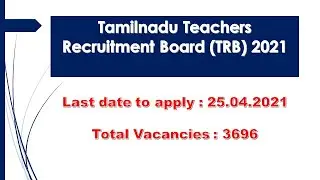 Tamilnadu Teachers Recruitment Board (TRB) 2021