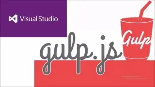 Using Gulp in ASP.NET Core 1.0 on Visual Studio 2015 to Automate Tasks