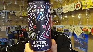 Mad Squirrel | Aztec Mountain IPA