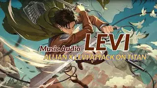 Allian x Levi’s Rage Unleashed 🔥 | Attack on Titan x HoK OST