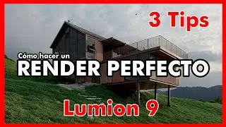 CÓMO hacer un RENDER PERFECTO 😲 | TUTORIAL LUMION
