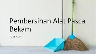 Pembelajaran Pembersihan Alat Pasca Bekam Sesuai Buku PBI