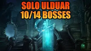 Solo Ulduar 10/14 Bosses | Cata Classic