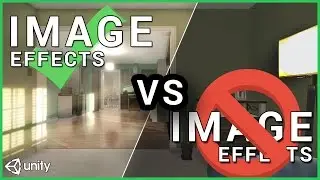 Unity 5.6 Image Effects vs. NO Image Effects (Graphics Comparison)