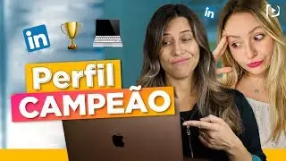 COMO BOMBAR NO LINKEDIN (PERFIL CAMPEÃO) ANALISANDO MADU AVILA | Paula Tebett