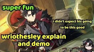 wriothesley explain and demo | genshin impact