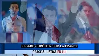 Regard Chrétien sur La France.