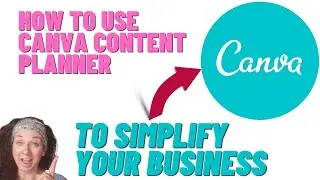 How To Use Canva Content Planner