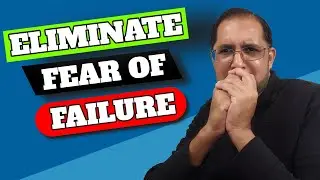 How to Overcome Fear of Failure | Atychiphobia