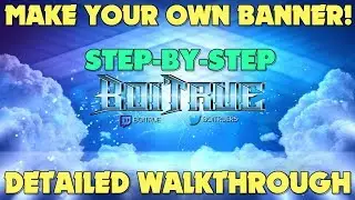 Beginner's Guide to Making a Banner for YouTube, Twitch, & Twitter! In-Depth Explanations!
