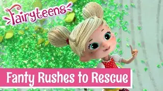 Fairyteens 🧚✨ Fanty Rushes to the Rescue 🎉🎼 Episode 9 🧚✨ Cartoons for kids