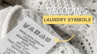 Decoding Laundry Care Symbols | Laundry Symbols Meaning