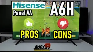 HISENSE A6H (A6HV) with VA Panel: PROS AND CONS / Smart TV 4K