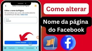 Como alterar o nome da página do Facebook em 2025, como alterar o nome da página do Facebook