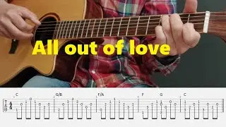All Out Of Love - Air Supply - Fingerstyle Guitar Tutorial Tabs and Chords