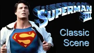 Clark Vs. Superman | Superman 3 | 1983 | Classic Scene