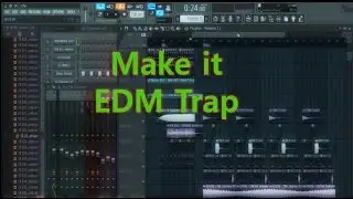 Make EDM Trap | Tutorial FL Studio 12 | Intro and Drop