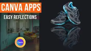 USING THE EASY REFLECTION APP IN CANVA #canva #createoncanva #canvassador