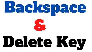 What is the use of Backspace and Delete key | Keyboard: Backspace Vs Delete | Backspace |  MyUstadG