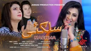 Salgai | Naghma Official Pashto Song 🎵 | Official Song