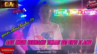 OT DA ENTERTAINMENT FT DJ IPAN CEBOL LIVE SIMPANG RAJO GACOR ABES BOSKU PART 1 !!!