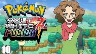 Pokemon Volt White 2 Fusion Part 10: Burgh Lacks Bugs