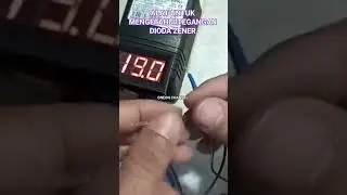 ALAT UNTUK MENGETAHUI NILAI TEGANGAN PADA DIODA ZENER #shorts