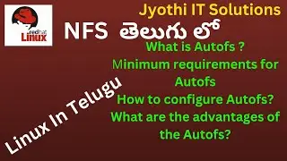 What is Autofs ?Minimum requirements for Autofs How to configure Autofs advantages of the Autofs?