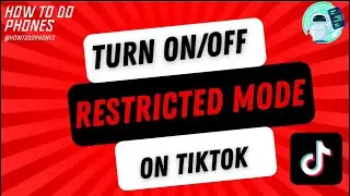 How To Turn Off/On Restricted Mode on Tiktok