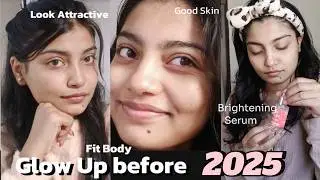Glow Up for 2025: Simple Habits to look instantly Attractive
