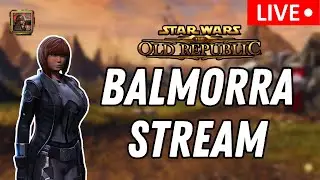 ⭐ Returning Player Travels to Balmorra for Her Sith Duties | SWTOR Imperial Agent Story