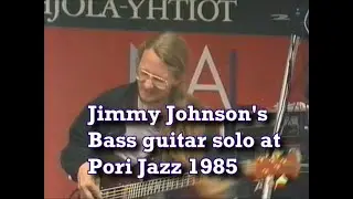 Jimmy Johnson's Awesome Bass solo