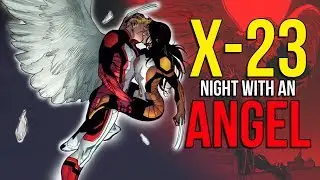 X-23: Night With An Angel