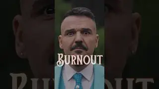 “Burnout” is out now! 🔥