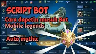 CARA DAPETIN MUSUH BOT MOBILE LEGENDS INDONESIA!!