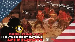 The Division 1 Dark Zone 2021 US Edition