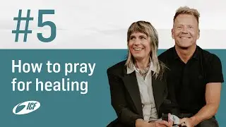 How to pray for healing | 21 days of prayer, fasting, giving | Leo & Susanna Bigger | ICF Zürich