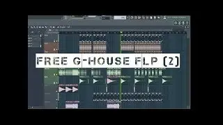 Free G-House FLP (2) malaa,tchami.joyryde Flstudio