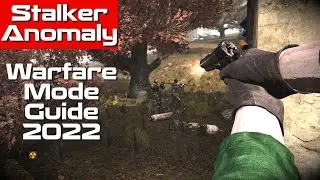 Stalker Anomaly | Warfare Mode Guide 2022