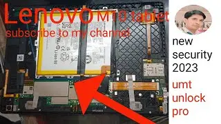 lenovo m10 tablet umt pro unlock  new security 2023 [danish malik R]