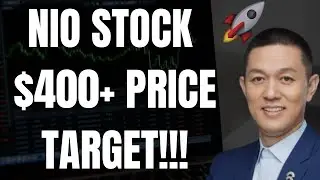 🔥 NIO STOCK $400+ PRICE TARGET!!! WILL NIO EXPLODE OR DROP??? 🚀