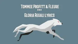 Tommee Profitt & Fleurie - Gloria Regali lyrics