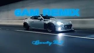 6AM ( Turreo Edit ) - BAUTY DJ