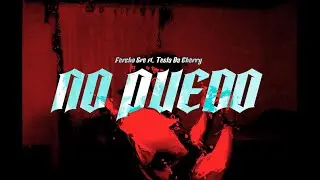Ferchosre - No Puedo (Video Oficial) Ft. Tesla Da Cherry