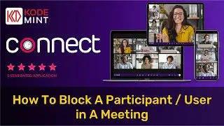 Connect - How To Block A Participant / User In A Meeting