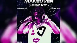 Lil Baby Loop Kit / Sample Pack 2022 - "Maneuver" (Lil Baby, Unique, Noodah05, Vocals)