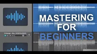 The Basics of MASTERING (Music Production Tutorial)